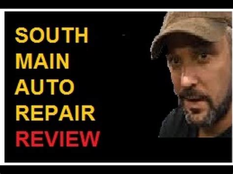 south main auto repair complaints.